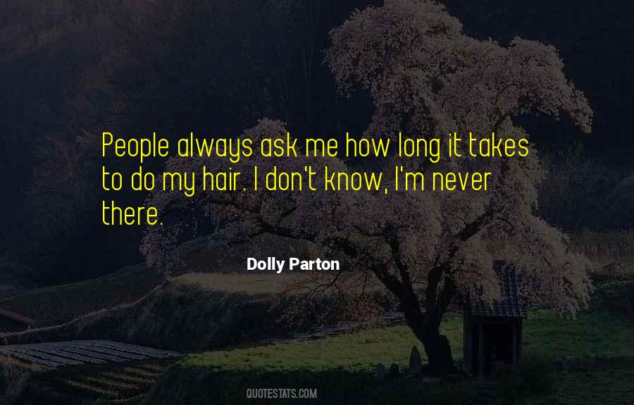 I Do My Hair Quotes #734208