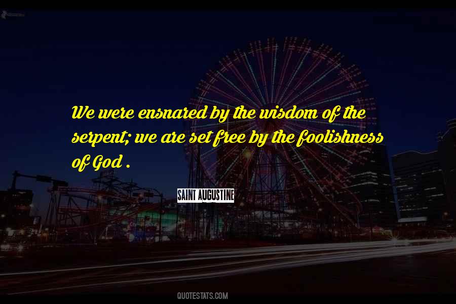 God Set Me Free Quotes #495137