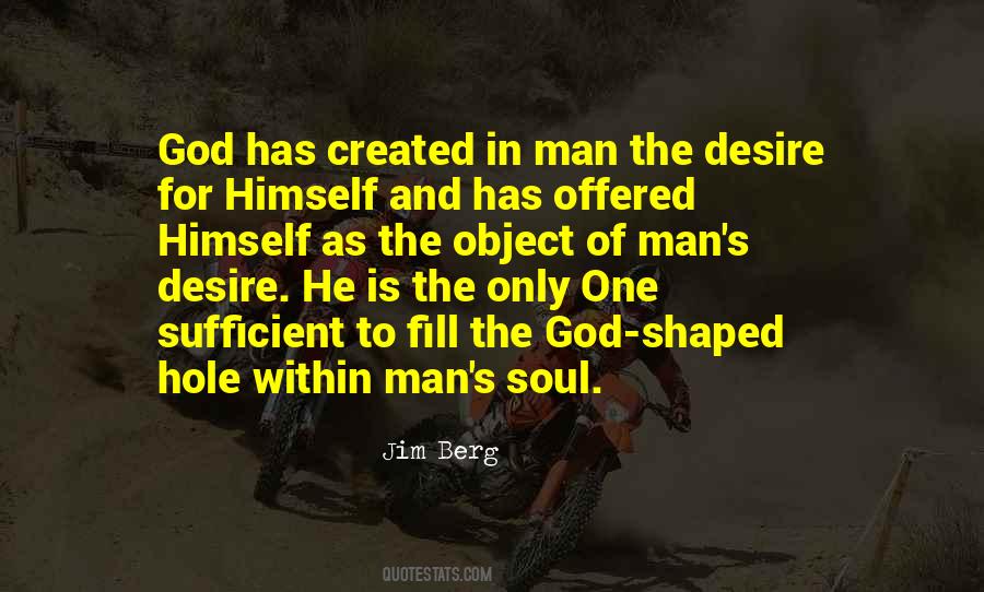 God Shaped Hole Quotes #1622507