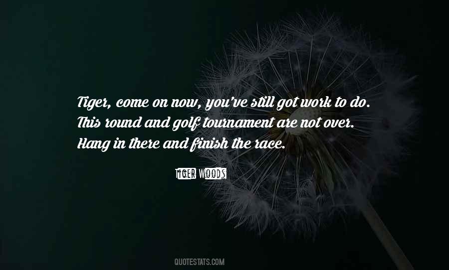 Hang On In There Quotes #1826426