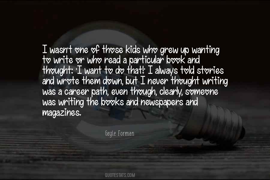 One Who Write Quotes #800972