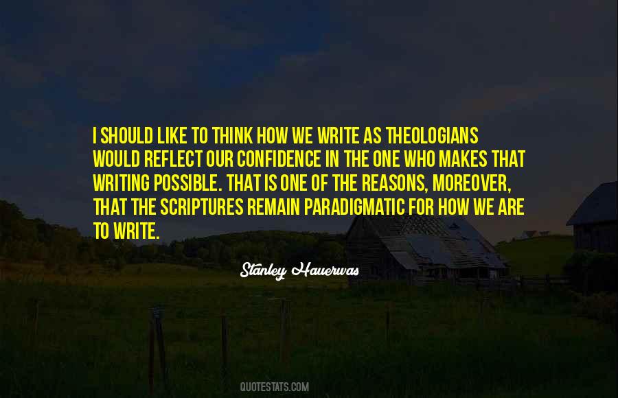 One Who Write Quotes #838263
