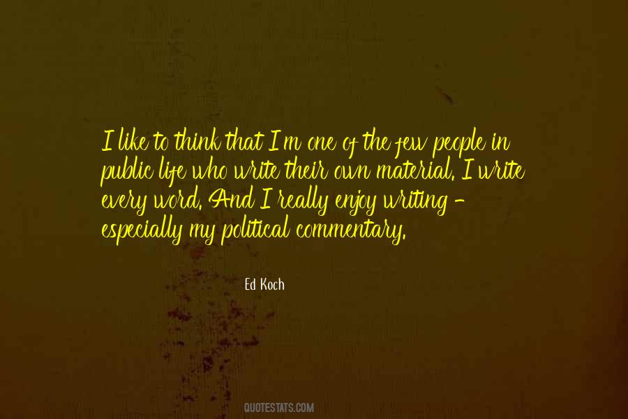 One Who Write Quotes #877013