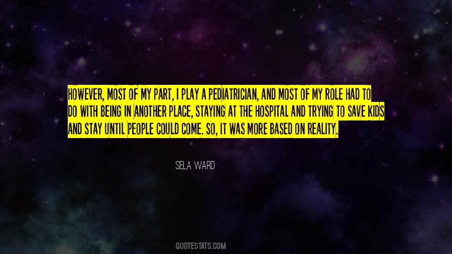 Quotes About Being In The Hospital #1040280