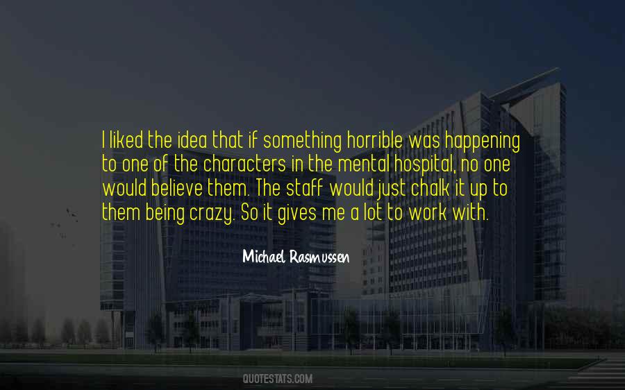 Quotes About Being In The Hospital #1229932