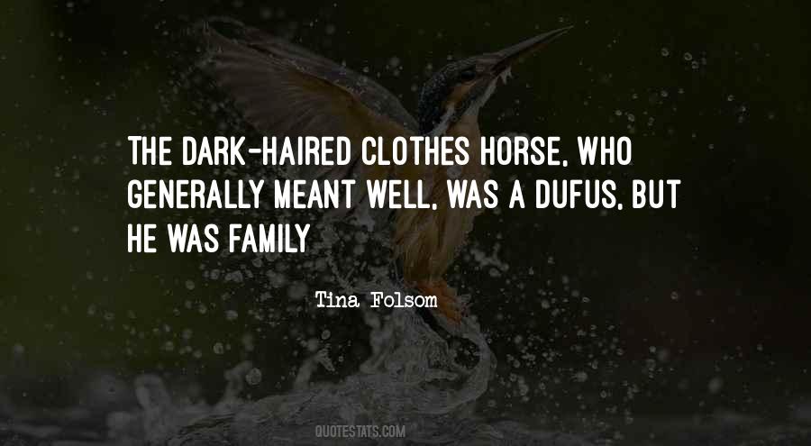 Dark Family Quotes #110654