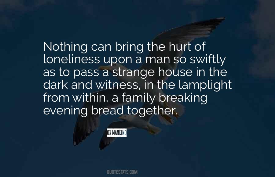 Dark Family Quotes #1852556