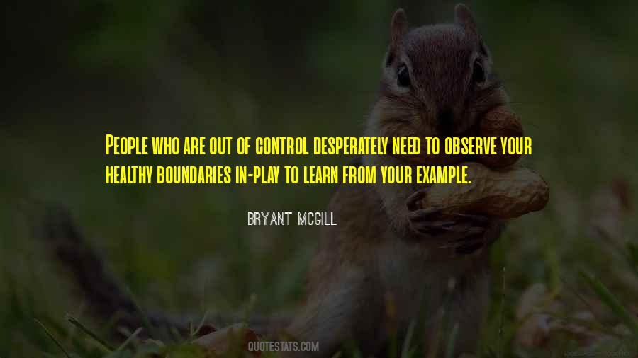 Learn To Observe Quotes #1231737