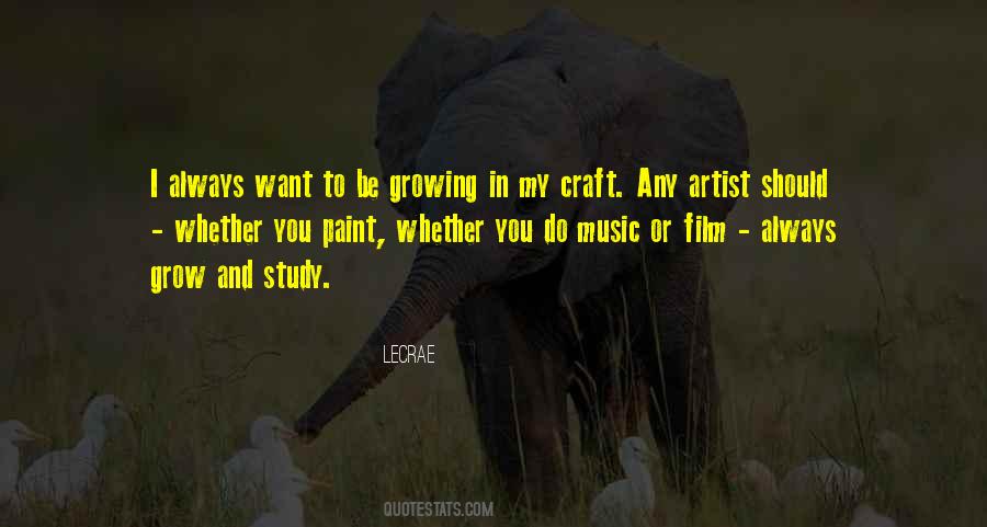 Study Your Craft Quotes #620978