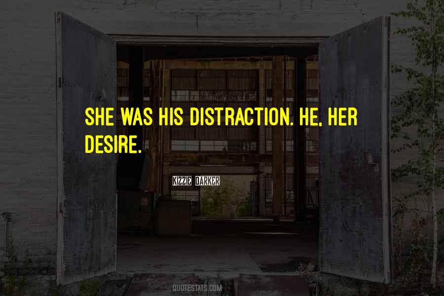 Desire Her Quotes #1132706