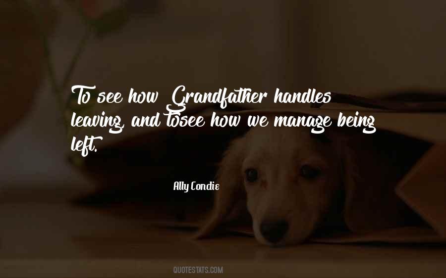 Being A Grandfather Quotes #1519593