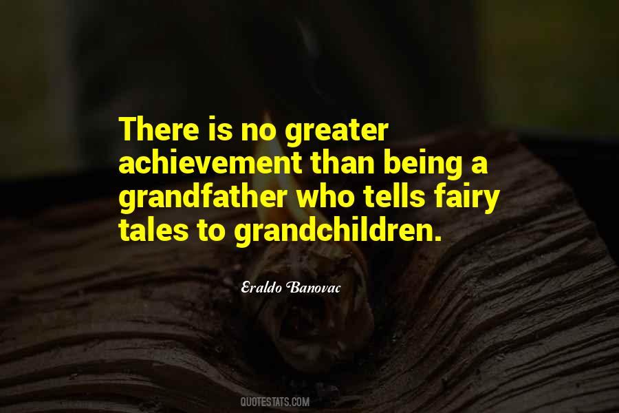 Being A Grandfather Quotes #169660