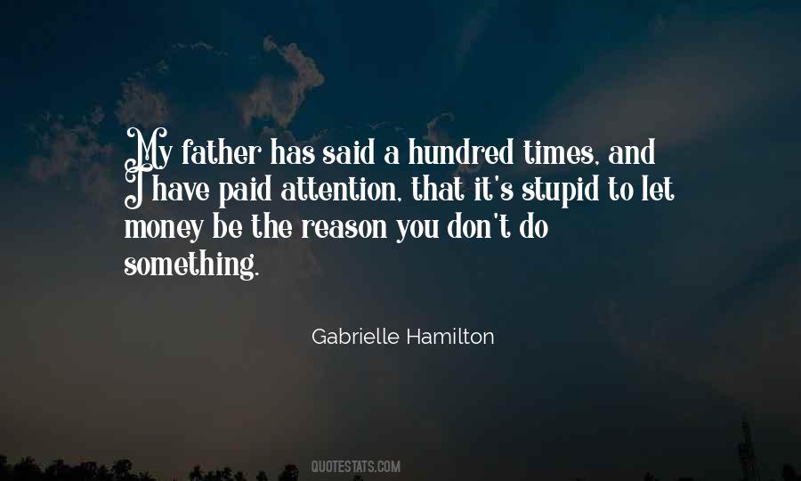 Stupid Money Quotes #1046076