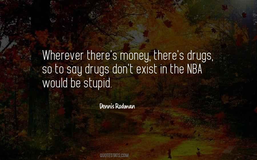 Stupid Money Quotes #436760