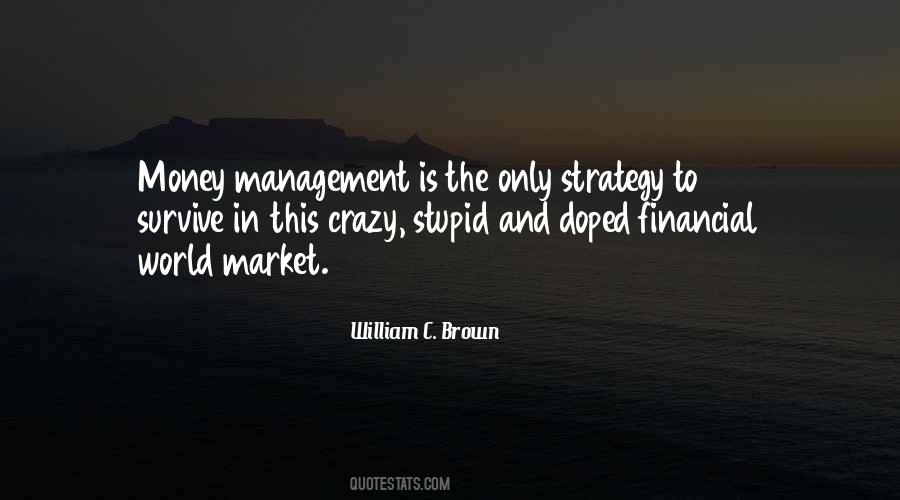 Stupid Money Quotes #61976