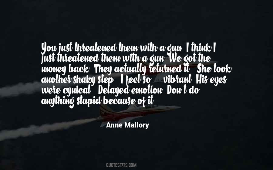 Stupid Money Quotes #739976