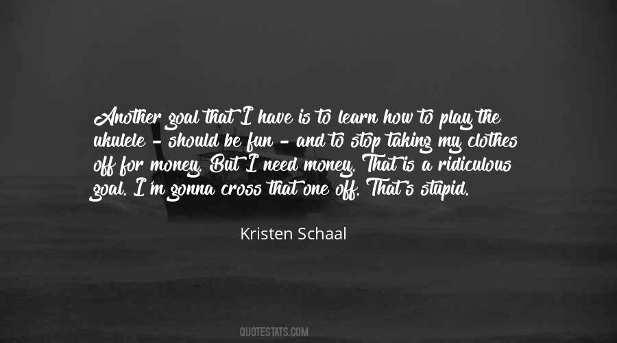 Stupid Money Quotes #873116