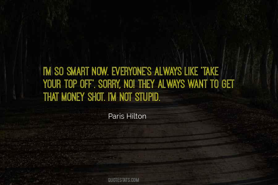 Stupid Money Quotes #921237