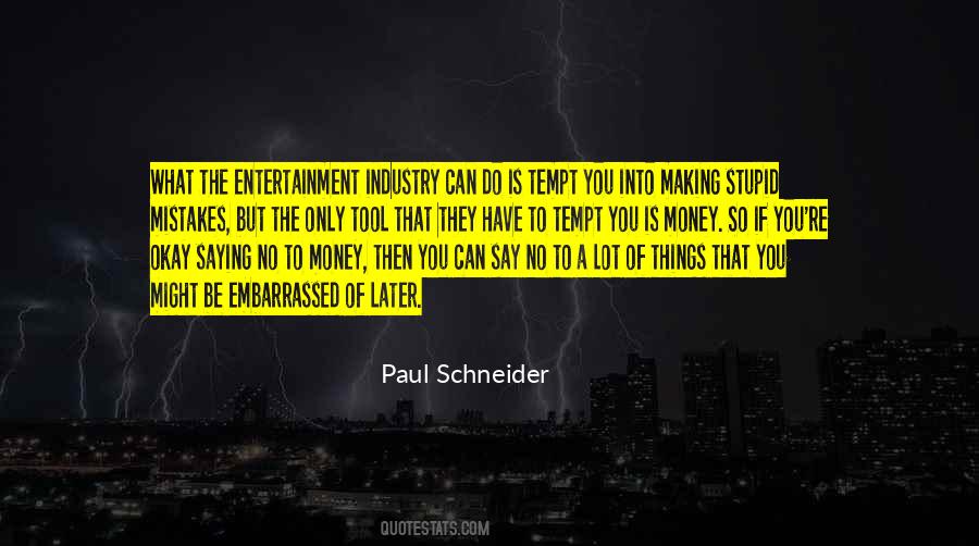 Stupid Money Quotes #942487
