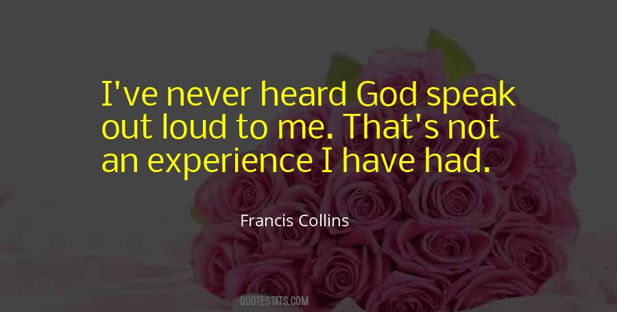 God Speak To Me Quotes #1002700