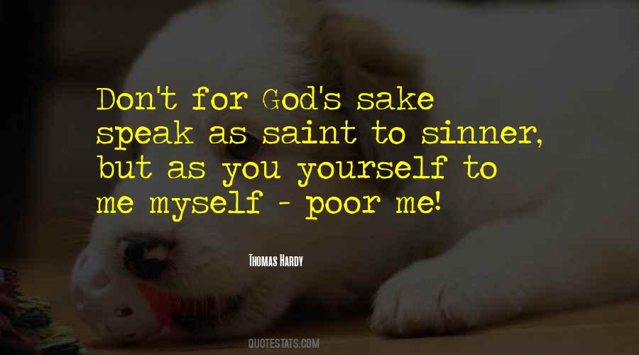 God Speak To Me Quotes #1409558