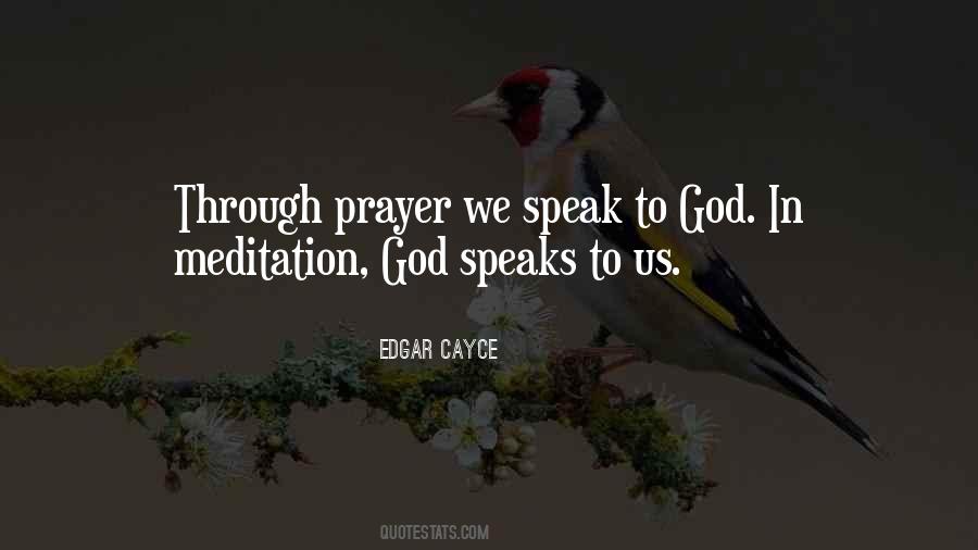 God Speaks To Us Quotes #1739756