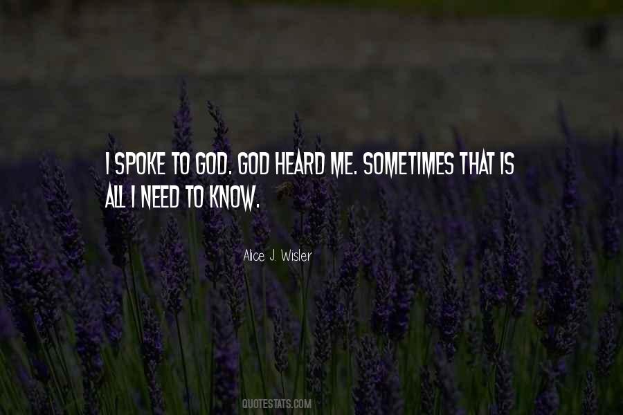 God Spoke To Me Quotes #1259685