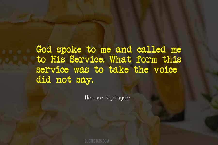 God Spoke To Me Quotes #1278210