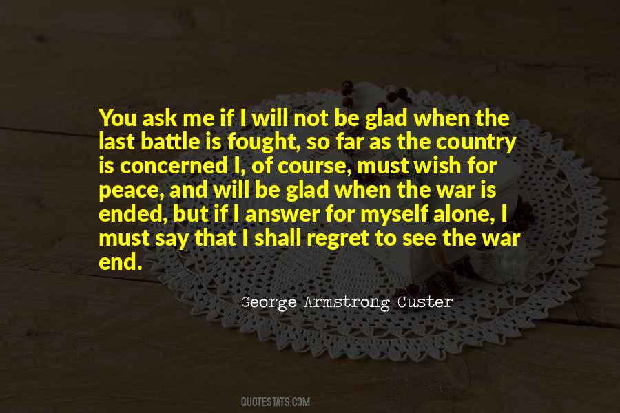 End Of Battle Quotes #1649654