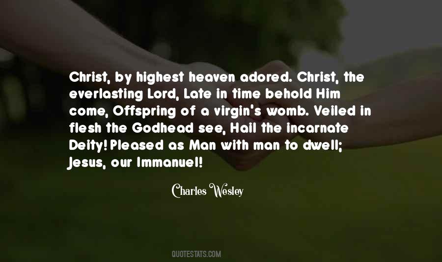 Time With Jesus Quotes #1391945