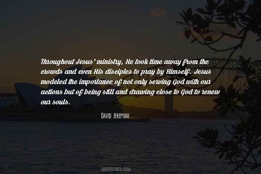Time With Jesus Quotes #912191