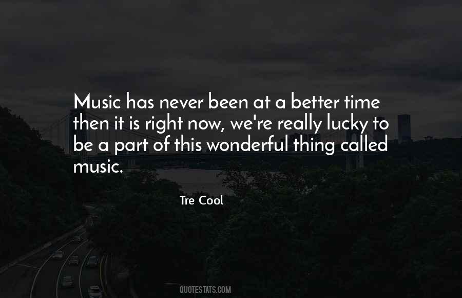 Better Time Quotes #503348