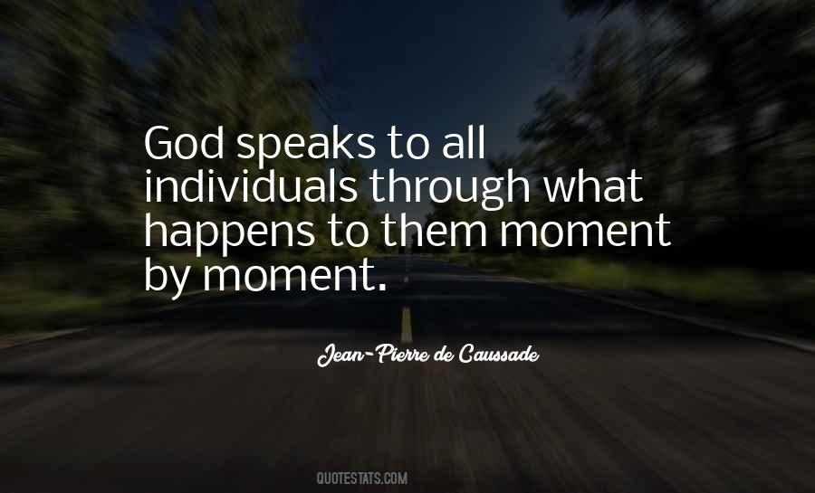 God Still Speaks Quotes #59396