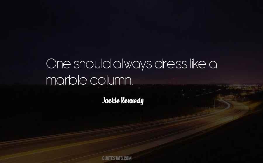 Dress Like Quotes #1653823