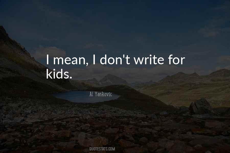Mean Kids Quotes #162067