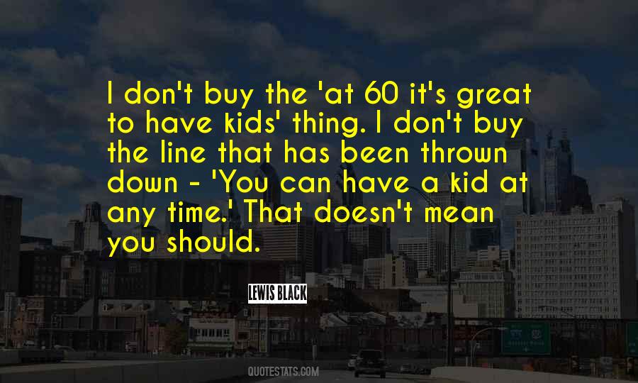 Mean Kids Quotes #186198