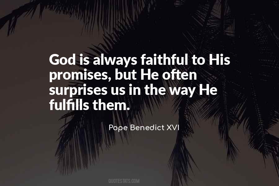 God Surprises Us Quotes #692584