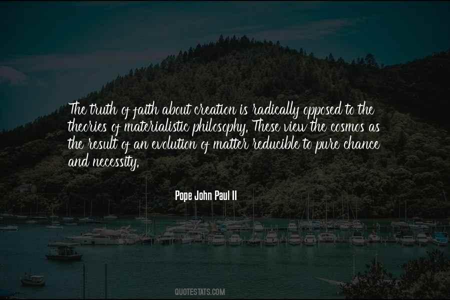 Faith Philosophy Quotes #997790