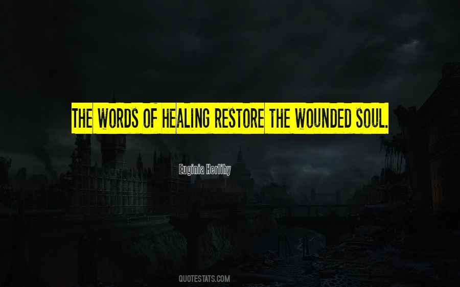 Wisdom Healing Quotes #647044