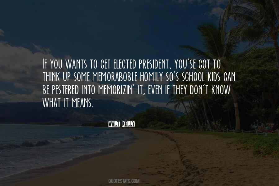 School President Quotes #1431829