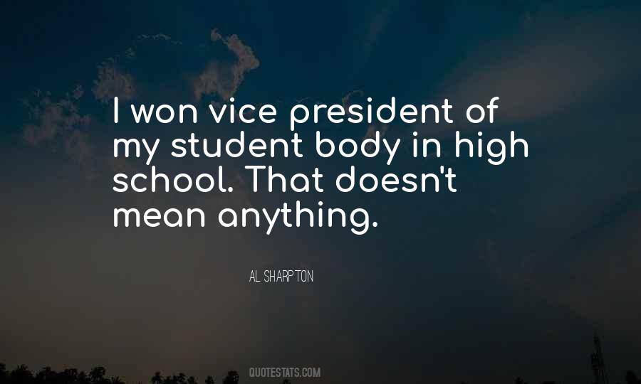 School President Quotes #1634597