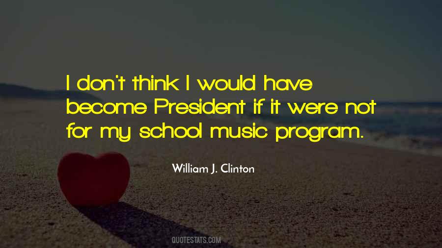 School President Quotes #1790652