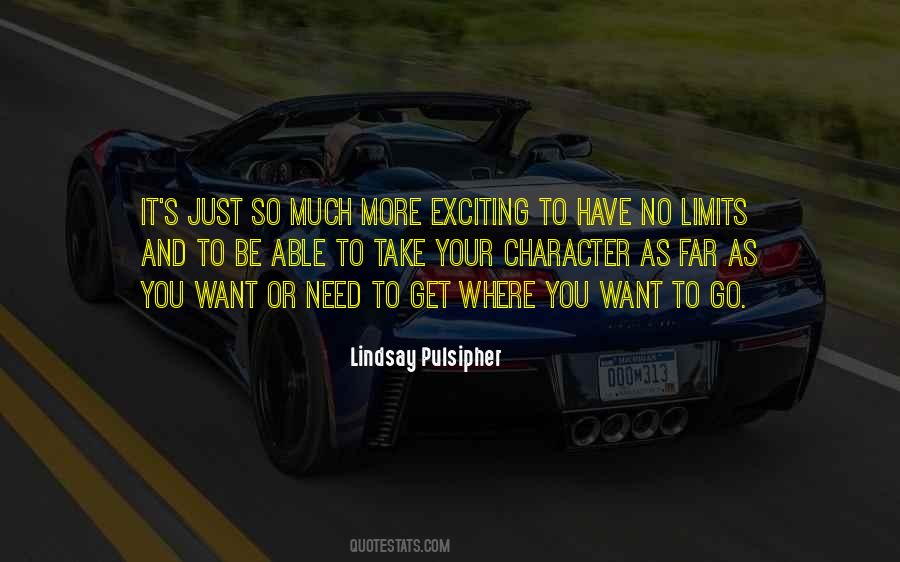 You Have No Limits Quotes #1464386