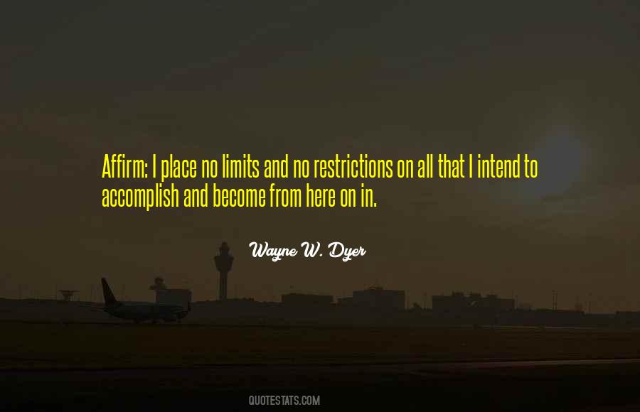 You Have No Limits Quotes #34986