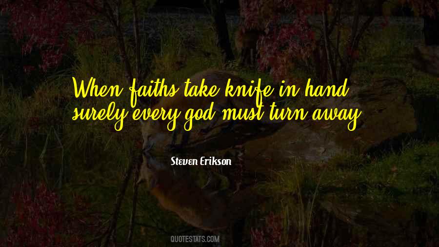 God Take My Hand Quotes #446264