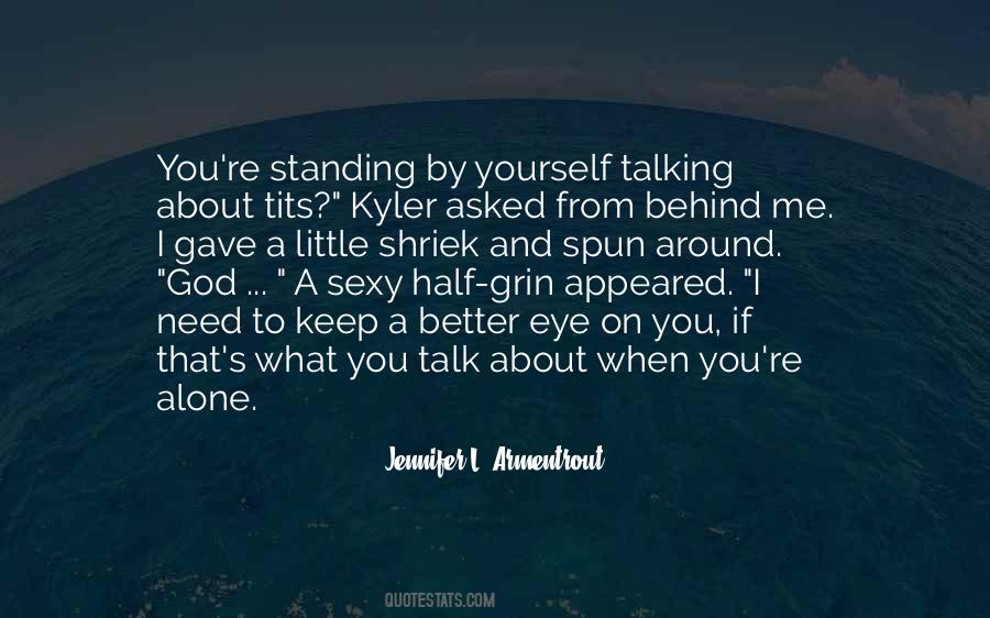 God Talking To Me Quotes #1637848