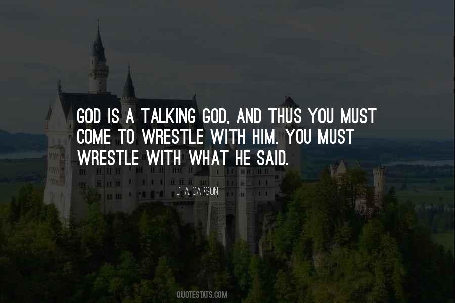 God Talking To Me Quotes #560564