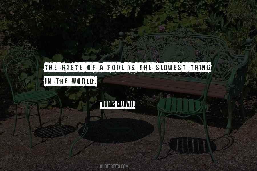 The Slowest Quotes #1200725