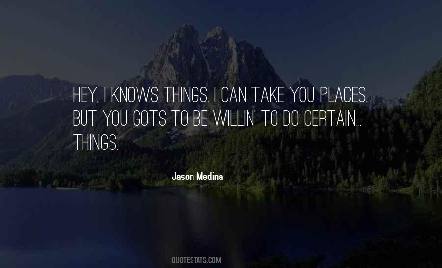 I Can Take You Quotes #1006581