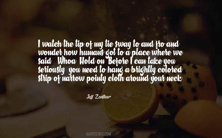 I Can Take You Quotes #1603359